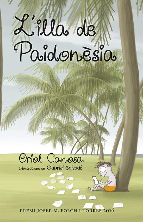 L illa de Paidonèsia TD | 9788424660666 | Oriol Canosa