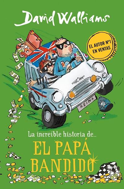 El papá bandido | 9788490439548 | David Walliams