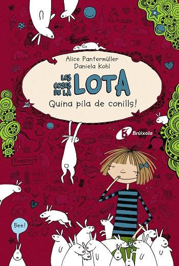 Les coses de la Lota. Quina pila de conills! | 9788499064789 | Pantermüller, Alice