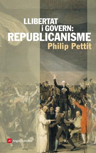 Llibertat i govern: republicanisme | 9788492758838 | Philip Pettit