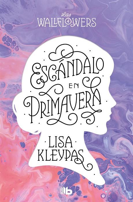 Escándalo en primavera (Las Wallflowers 4) | 9788413144542 | Kleypas, Lisa