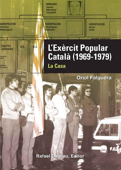 L exèrcit popular català 1969 - 1979 | 9788423207893 | Oriol Falguera