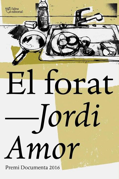 El forat | 9788494655616 | Jordi Amor