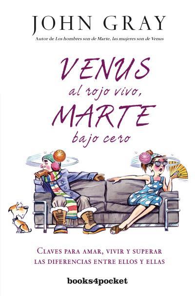 Venus al rojo vivo, Marte bajo cero | 9788415870678 | John Gray