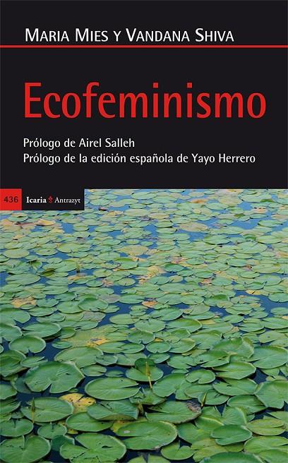 Ecofeminismo | 9788498886924 | Mies, Maria (alemana) / Shiva, Vandana (india)