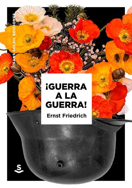 Guerra a la guerra! | 9788494839627 | Ernst Friedrich