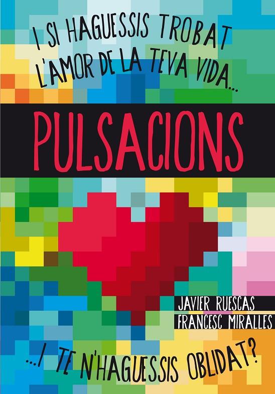 Pulsacions | 9788466133753 | Javier Ruescas, Francesc Miralles