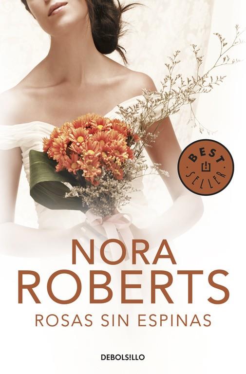 Rosas sin espinas | 9788499892122 | Nora Roberts