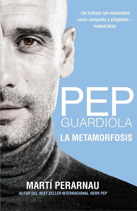 Pep Guardiola. La metamorfosis | 9788494425615 | Martí Perarnau