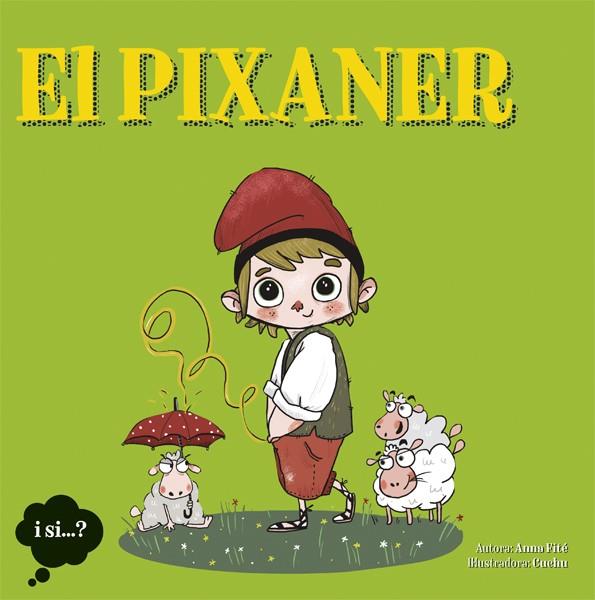 El pixaner | 9788424641603 | Fité, Anna