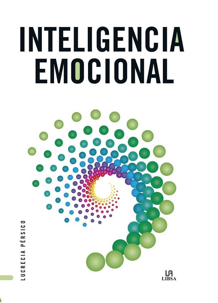 Inteligencia emocional (Libsa) | 9788466240871 | Lucrecia Pérsico