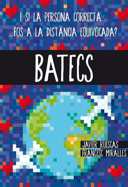 Batecs | 9788466141178 | Javier Ruescas, Francesc Miralles