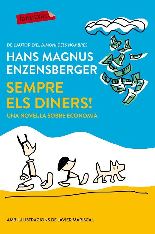 Sempre els diners! (butxaca) | 9788417031008 | Hans Magnus Enzensberger