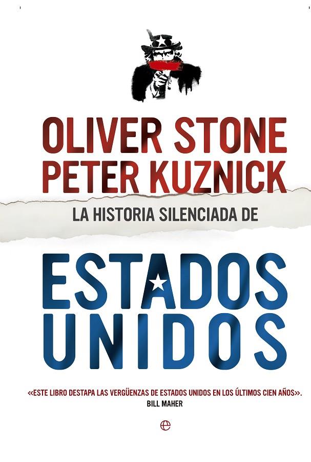 La historia silenciada de Estados Unidos | 9788490602997 | Oliver Stone, Peter Kuznick