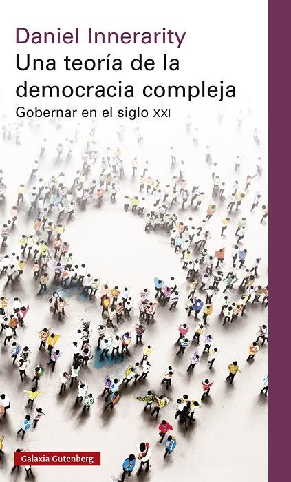 Una teoría de la democracia compleja- rústica | 9788419075727 | Innerarity, Daniel