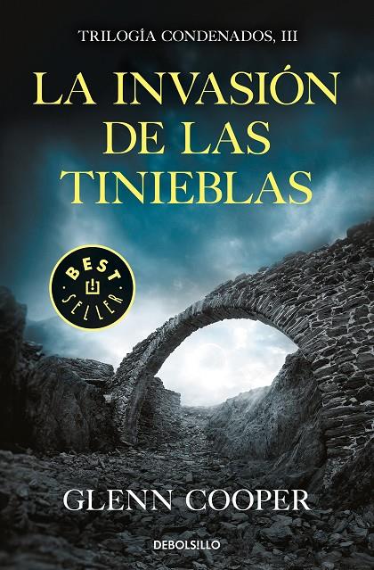 La invasión de las tinieblas B | 9788466344517 | Glenn Cooper