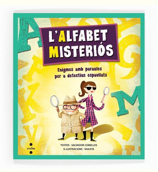 L alfabet misteriós | 9788466136204 | Comelles, Salvador