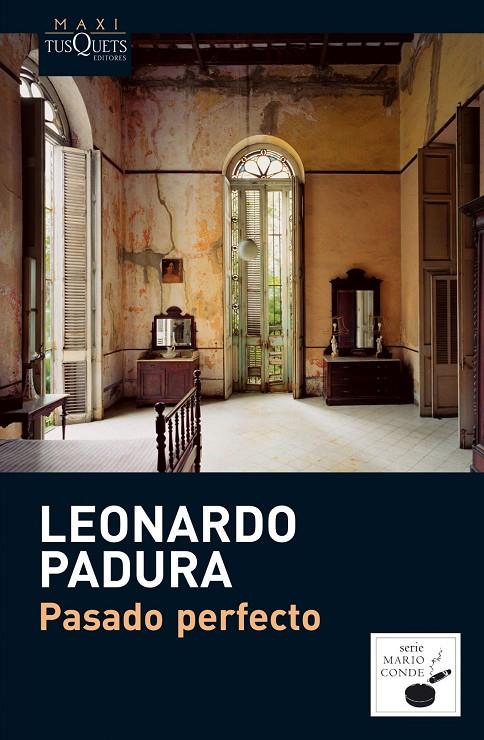 Pasado perfecto | 9788483835586 | Leonardo Padura