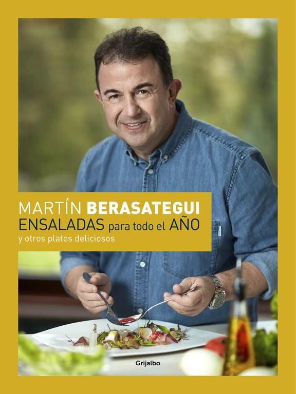 Ensaladas para todo el año | 9788416895083 | Martín Berasategui