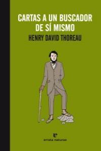 Cartas a un buscador de sí mismo | 9788415217367 | Henry David Thoreau