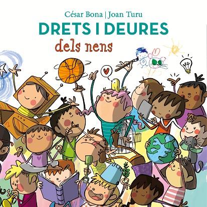 Drets i deures dels nens | 9788448852443 | César Bona, Joan Turu