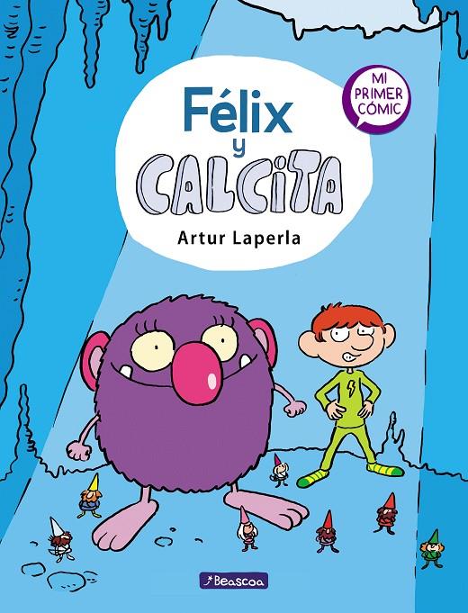 Félix y Calcita | 9788448854355 | Laperla, Artur