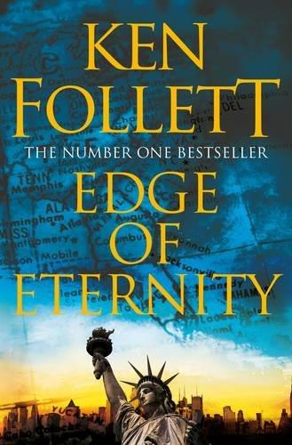 Edge of eternity | 9781447287957 | Ken Follet