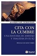 Cita con la cumbre | 9788498292084 | Juanjo San Sebastián