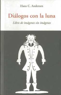 Diálogos con la luna | 9788497166782 | ANDERSEN, HANS C.