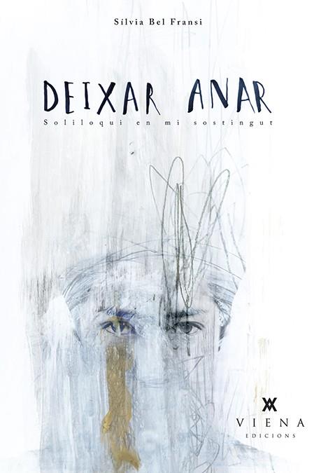 Deixar anar | 9788483309841 | Sílvia Bel