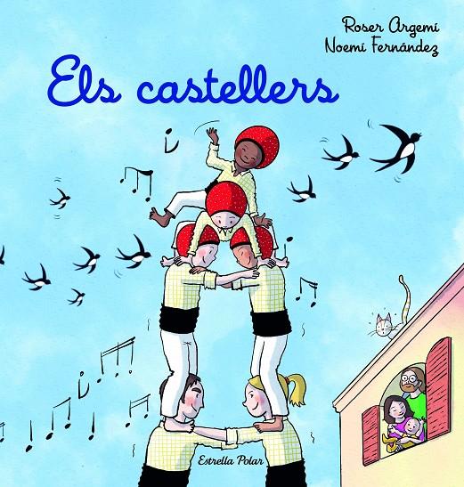 Els castellers | 9788413894720 | Argemí, Roser / Fernández Selva, Noemí