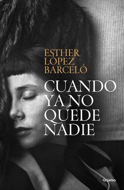 Cuando ya no quede nadie | 9788425362842 | López Barceló, Esther