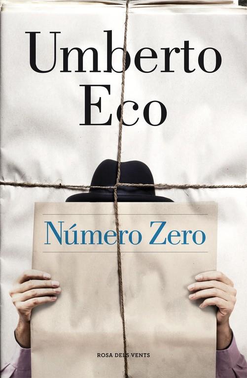 Número zero | 9788415961673 | Umberto Eco