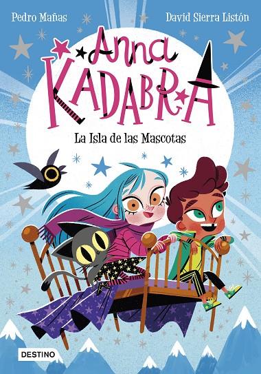 Anna Kadabra 5. La isla de las mascotas | 9788408237990 | Mañas, Pedro / Sierra Listón, David