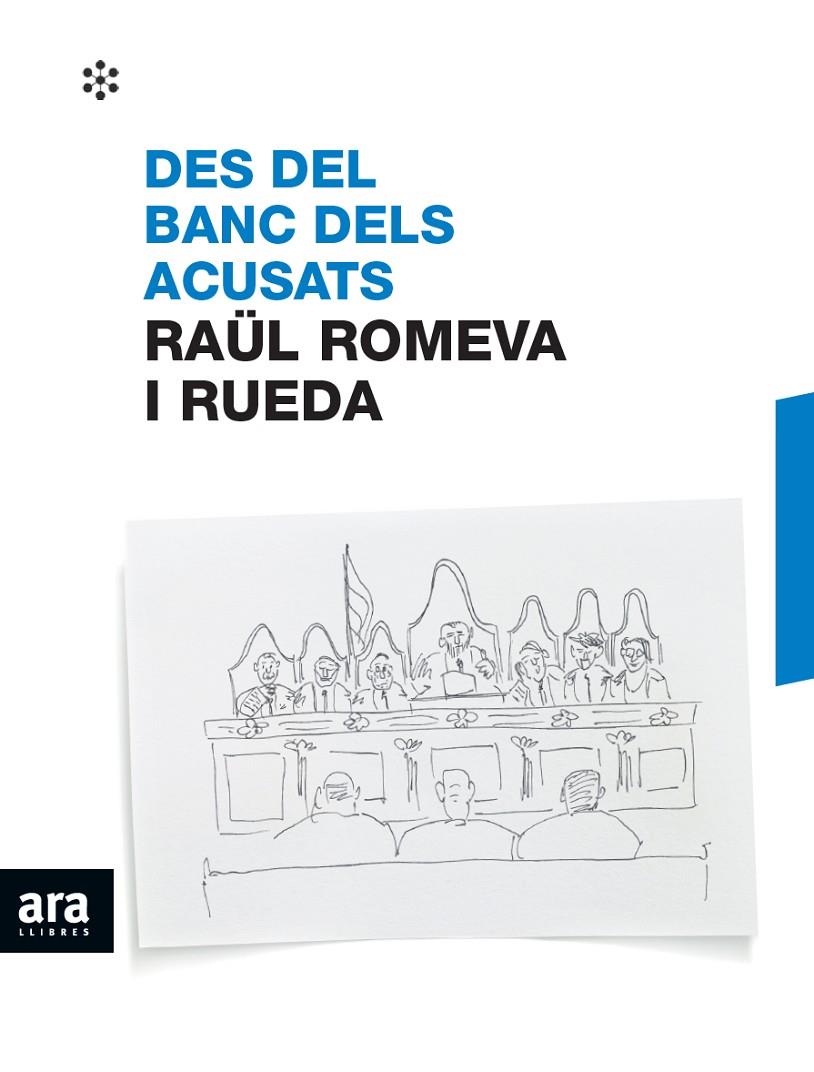 Des del banc dels acusats | 9788417804237 | Raül Romeva