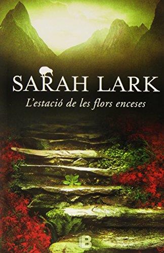 L estació de les flors enceses | 9788466657013 | Sarah Lark