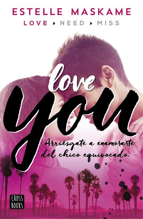 Love you ( You 1 ) | 9788408147084 | Estelle Maskame