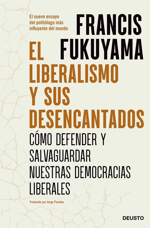 El liberalismo y sus desencantados | 9788423434015 | Fukuyama, Francis