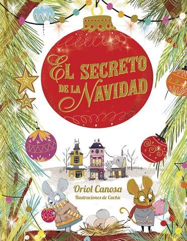 El secreto de la Navidad | 9788424665753 | Oriol Canosa