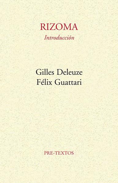 Rizoma | 9788485081028 | Gilles Deleuze, Félix Guattari