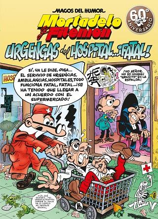 Mortadelo y Filemón. Urgencias del hospital fatal! | 9788402421487 | Ibáñez, Francisco