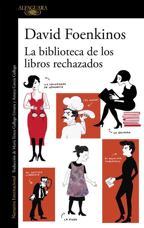 La biblioteca de los libros rechazados | 9788420426372 | David Foekinos