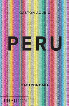 ESP PERU - Gastronomía | 9780714870045 | ACURIO GASTON