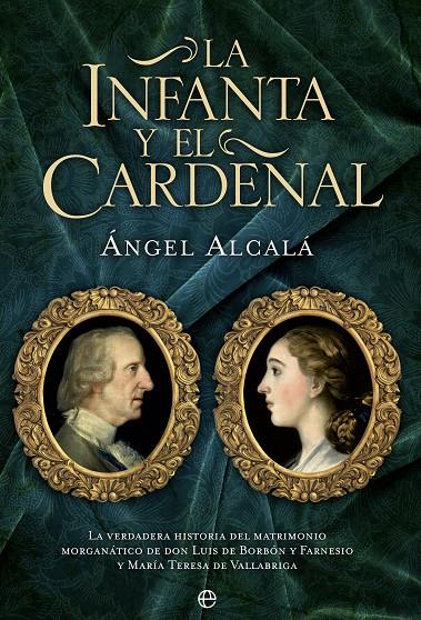 La infanta y el cardenal | 9788490602676 | Ángel Alcalá