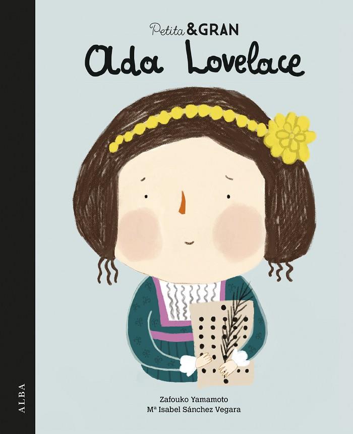 Petita & gran Ada Lovelace | 9788490653555 | Sánchez Vegara, María Isabel