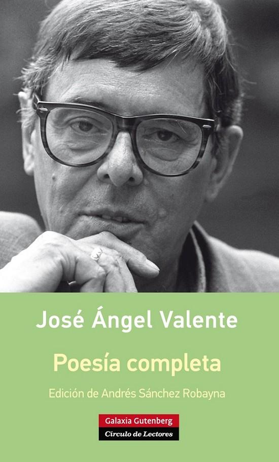 Poesía completa- Valente | 9788416252114 | Valente, José Ángel