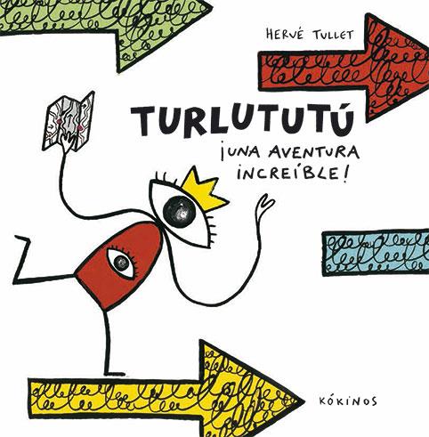 Turlututú | 9788417074074 | Hervé Tullet