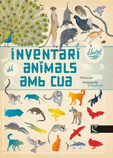 Inventari il·lustrat dels animals amb cua | 9788415250777 | Aladjidi, Virginie