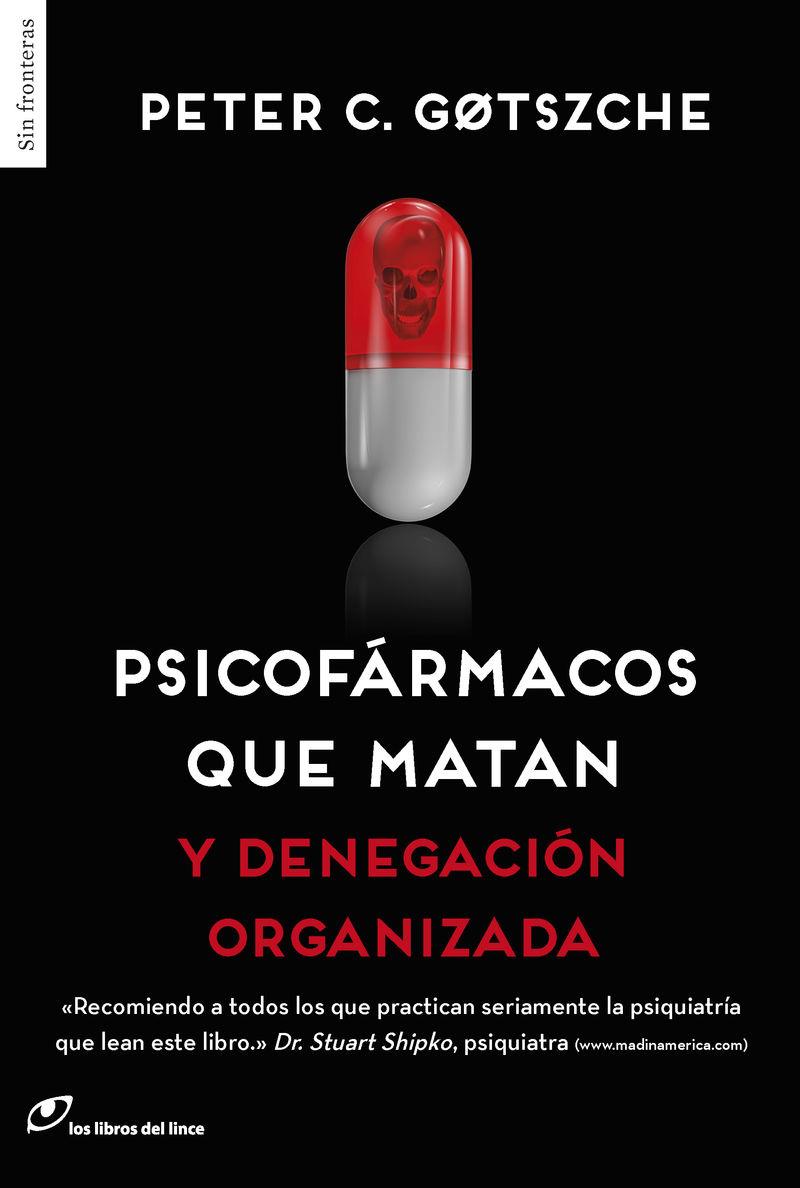 Psicofármacos que matan | 9788415070641 | Peter G. Gotszche