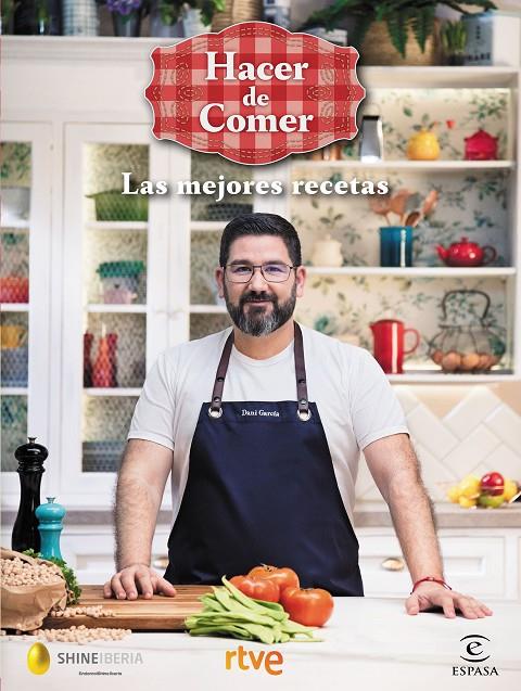 Hacer de comer. Las mejores recetas | 9788467055931 | Shine / CR TVE